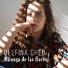 Milonga de las Flores - Single