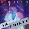 Ya Fuiste - Single