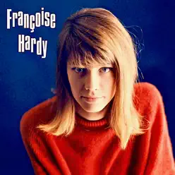 Francoise Hardy: Eps 1961 - 62 (Remastered) - Françoise Hardy