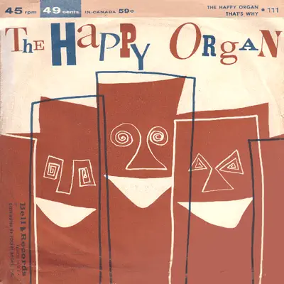 The Happy Organ - Single - The Gay Blades