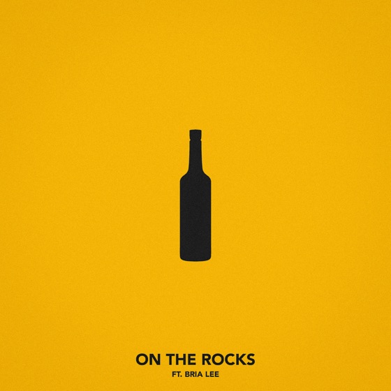 Cover artwork for On the Rocks (feat. Bria Lee)