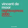 Stream & download Nightexpress 2000 - Single