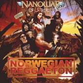 NanowaR of Steel - Norwegian Reggaeton