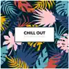 Chill Out Background Music album lyrics, reviews, download