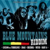 Blue Mountains Riddim