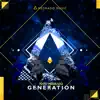 Generation - Single album lyrics, reviews, download