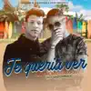 Te Quería Ver (feat. Aixmar) - Single album lyrics, reviews, download