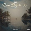 Rich Before 30 - EP