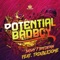 Brederin - Potential Badboy & Troublesome lyrics