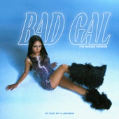 Bad Gal (The Heroes Version) artwork