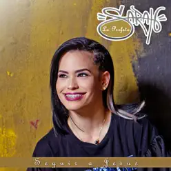 Seguir a Jesús - Single - Sarah La Profeta Seguir a Jesús - Single - Sarah La Profeta