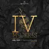 4 Mujeres (feat. Marisela, Ledy & Alina) - Single album lyrics, reviews, download