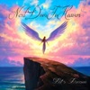 Next Door To Heaven - Let's Dream