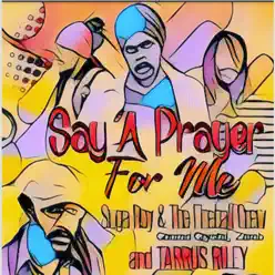 Say a Prayer for Me - Single - Tarrus Riley Say a Prayer for Me - Single - Tarrus Riley