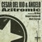 Azitromic - Cesar del Rio & Angel0 lyrics