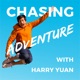 Chasing Adventure with Harry