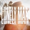 Lonely Man - Wxsted Txlent lyrics