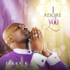 I Adore You - Jerry K