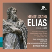 Mendelssohn: Elijah, Op. 70, MWV A 25 (Excerpts) artwork