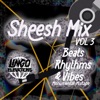 SheeshMix, Vol. 3