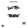 Rialto - Single album lyrics, reviews, download