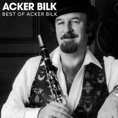 Best Of Acker Bilk - Acker Bilk