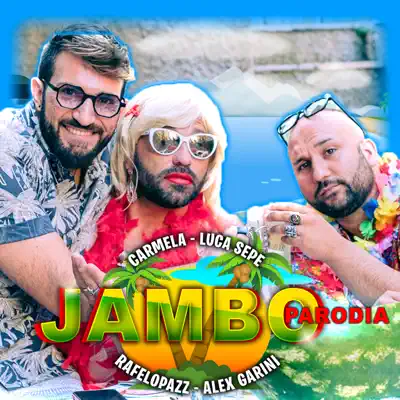 Jambo-Parodia - Single - Luca Sepe