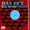 Real Hip-Hop (Instrumental) [DJ Premier Remix] - Das EFX lyrics