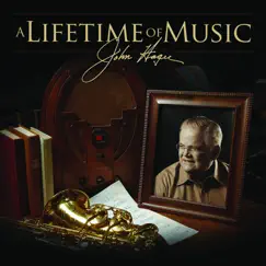 A Lifetime of Music by John Hagee album reviews, ratings, credits
