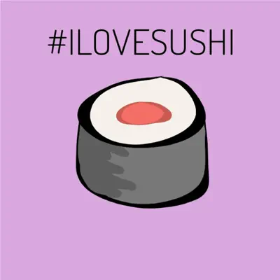#Ilovesushi - Single - North