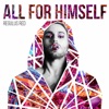 Regulus Red - All for Himself