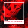 Can't Get You Out Of My Head - Single