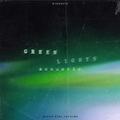 Greenlights (Acoustic) artwork