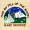 Possessed (feat. Jan DeWeese & Jim Bolland) - Mark Browne lyrics