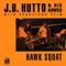 Too Late - J.B. Hutto lyrics