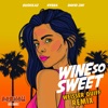 Wine so Sweet (Weisser Quiff Remix) - Single