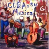 Cuba y Su Música, Vol. 6