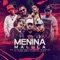 Menina Maluca - MC's Jhowzinho e Kadinho, MC WM, MC Mirella, Mc Romeu, Dynho Alves & Mc Leléto lyrics