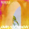 Paycheck - Single album lyrics, reviews, download