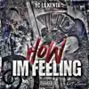 Stream & download How Im Feeling - Single