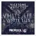 White Lies (feat. Chloe Angelides) song reviews