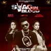 Swag in Blood (feat. Gurlez Akhtar) - Single