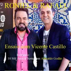 Ensaio Com Vicente Castillo - EP - Roniel e Rafael Ensaio Com Vicente Castillo - EP - Roniel e Rafael