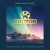 Maya Jane Coles - Something in the Air (Bonobo Remix)