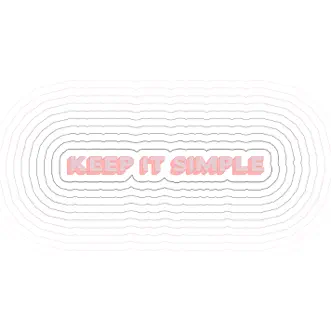 Keep It Simple (feat. Wilder Woods) - Single by Matoma & Petey Martin album reviews, ratings, credits