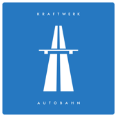 Autobahn (Single Edit) - Kraftwerk
