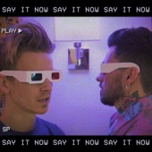 Say It Now artwork