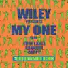 My One (feat. Tory Lanez, Kranium & Dappy) [Todd Edwards Remix] - Single album lyrics, reviews, download