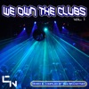 We Own the Clubs, Vol. 1 - Mixed by Rex Brandtner