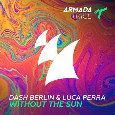Without the Sun - Single - Dash Berlin